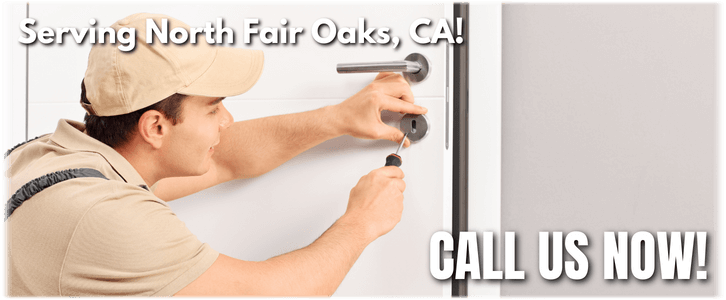 Locksmith North Fair Oaks CA